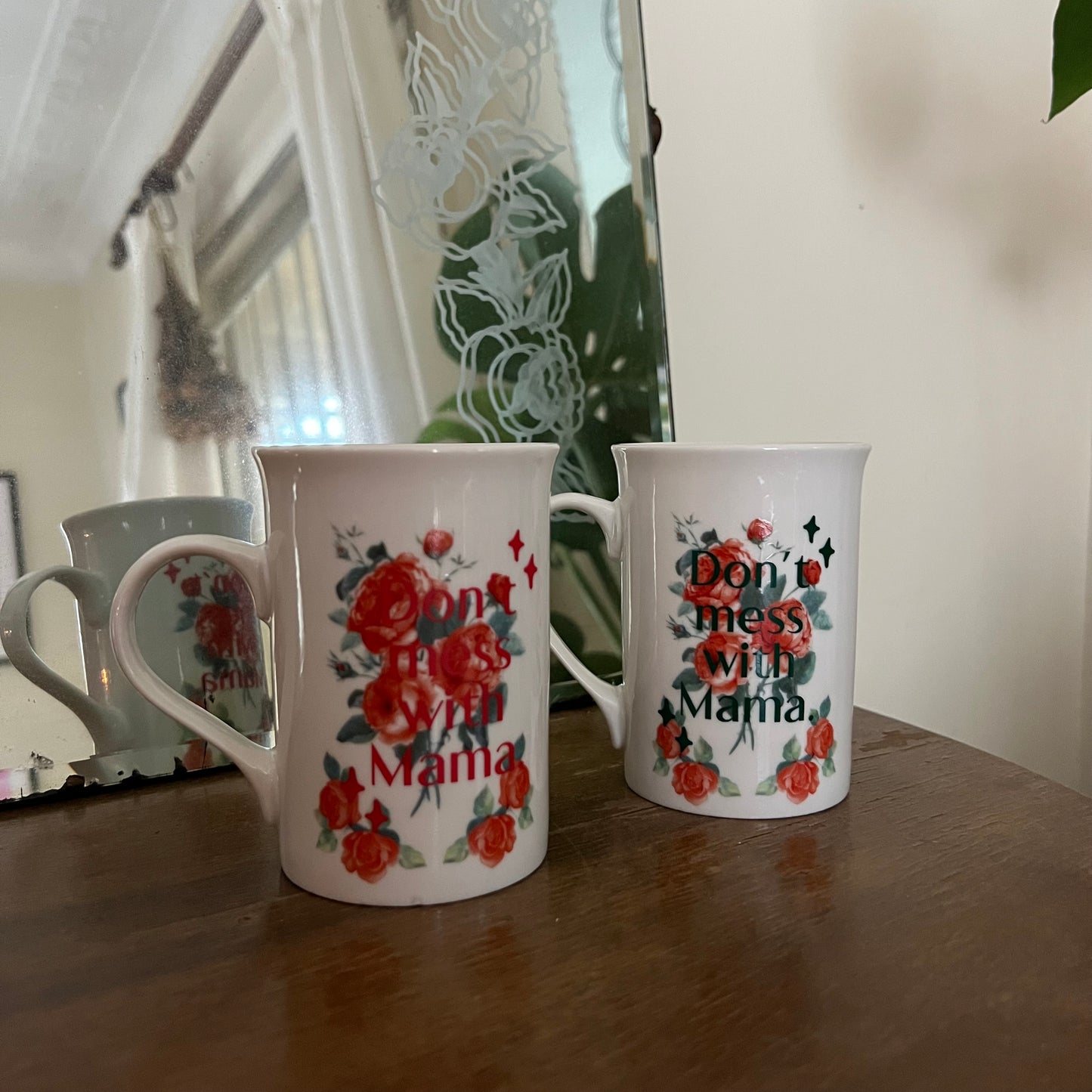 Don’t Mess With Mama - Vintage Mugs