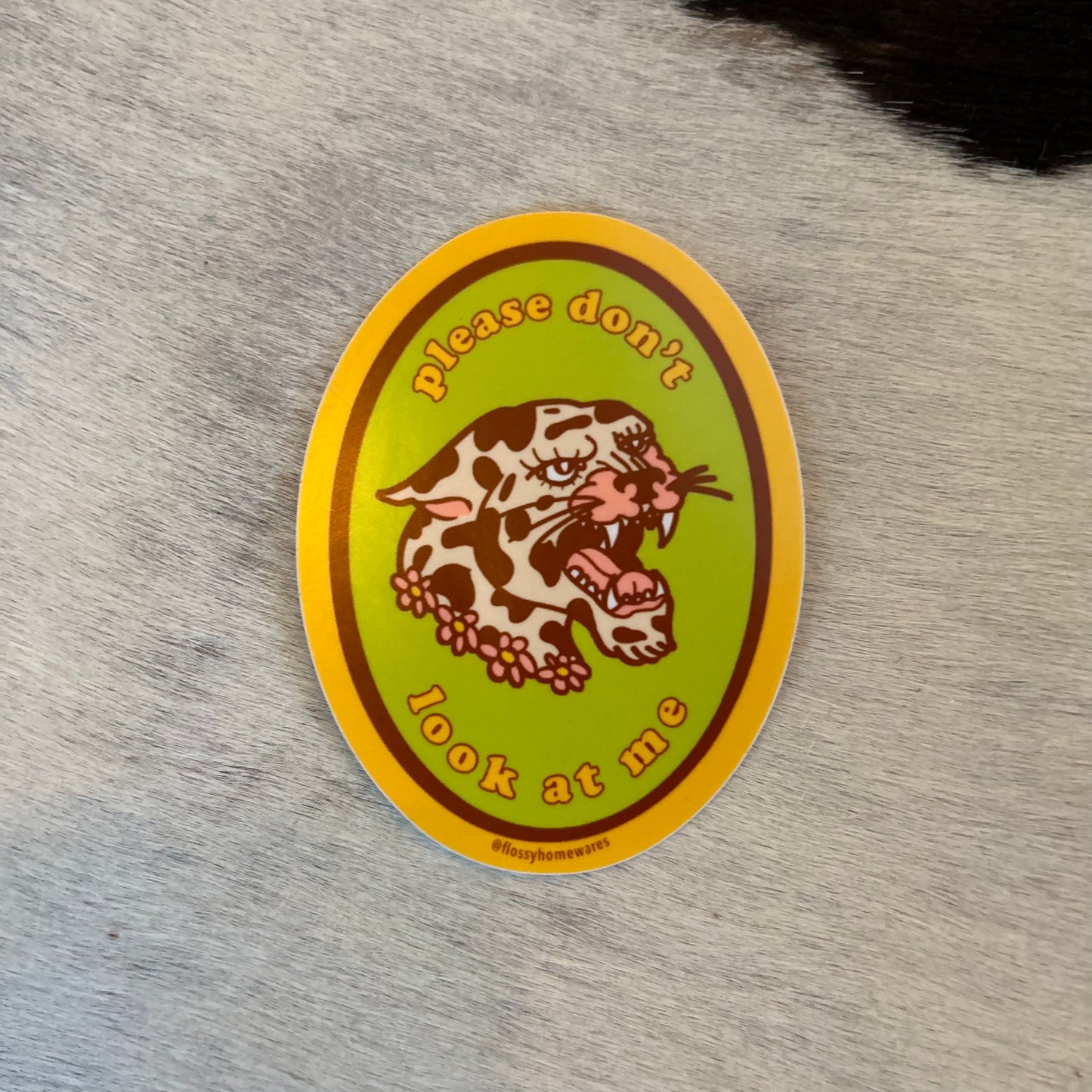 Please Don't Look At Me Leopard - Sticker