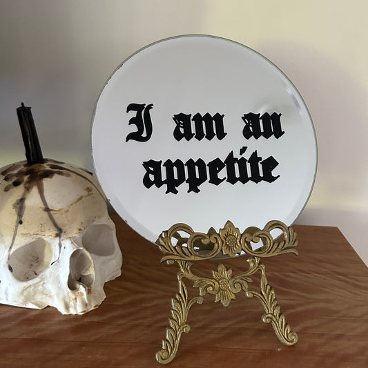 I Am An Appetite - Mirrored Tray