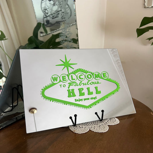 Welcome To Fabulous Hell Mirror