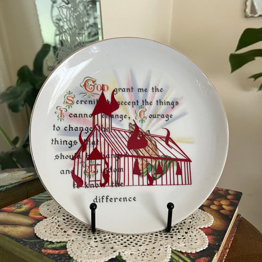 God Grant Me The Serenity Of A Burning Church - Vintage Plate