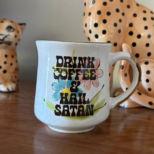 Drink Coffee & Hail Satan - Vintage Mug