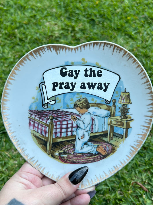 Gay The Pray Away - Vintage Graphic Plate
