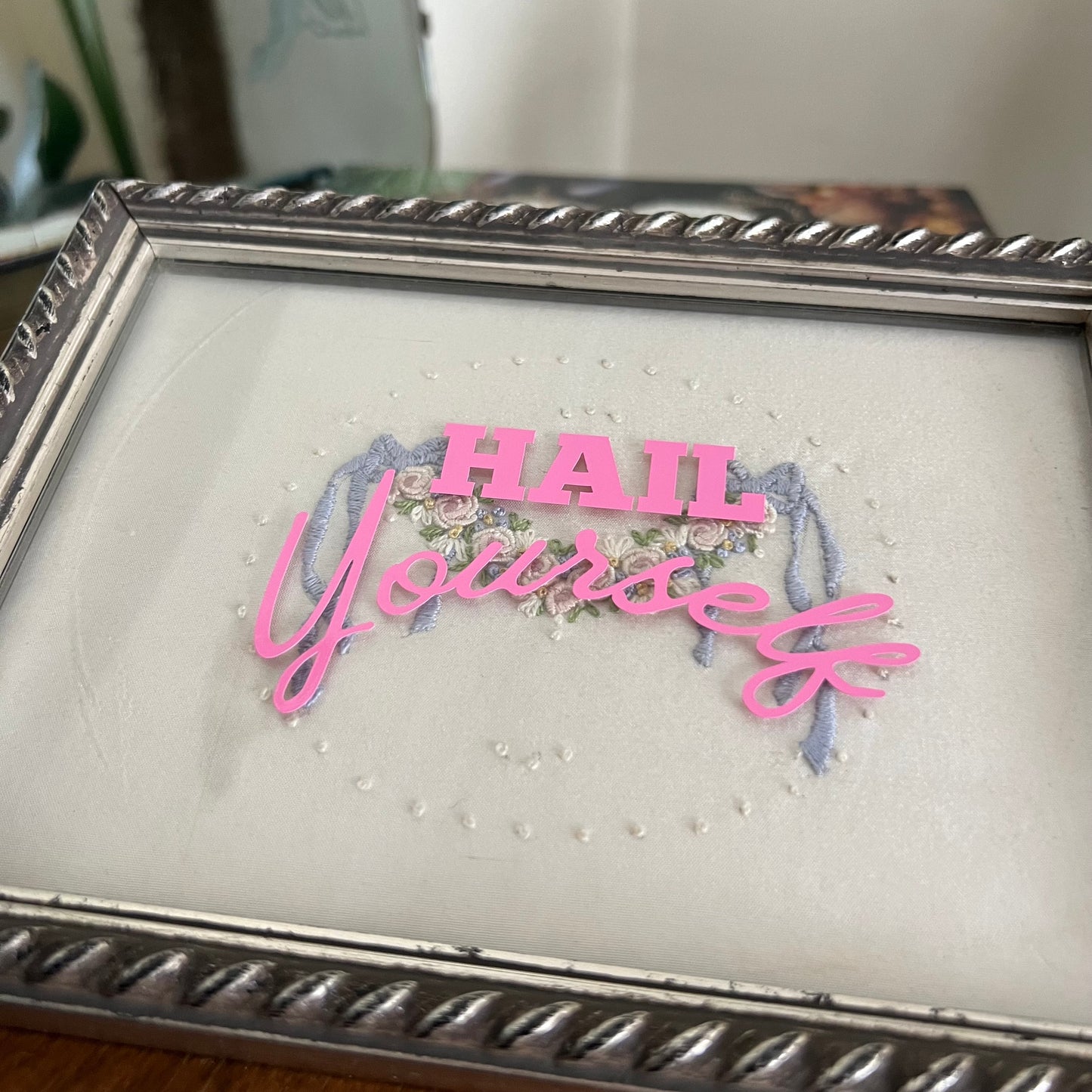 Hail Yourself - Vintage Framed Hand Stitched Art