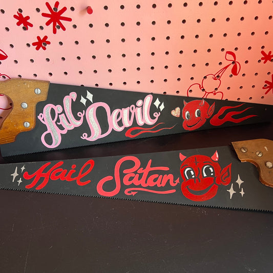 Hail Satan / ‘Lil Devil - Vintage Hand Painted saws